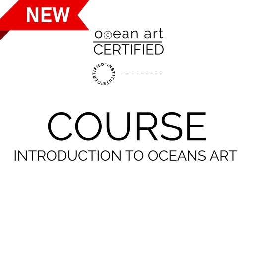 Ocean Art — A New Field of Creation in the XXI Contemporary Art Market